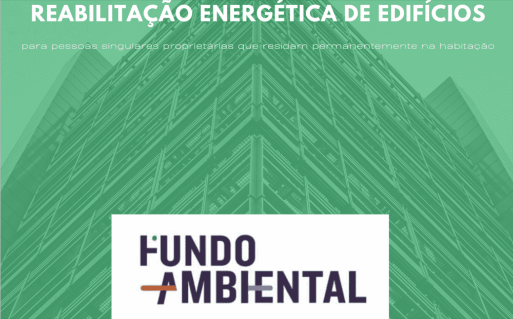 Fundo Ambiental Programa de Apoio Edifícios +Sustentáveis